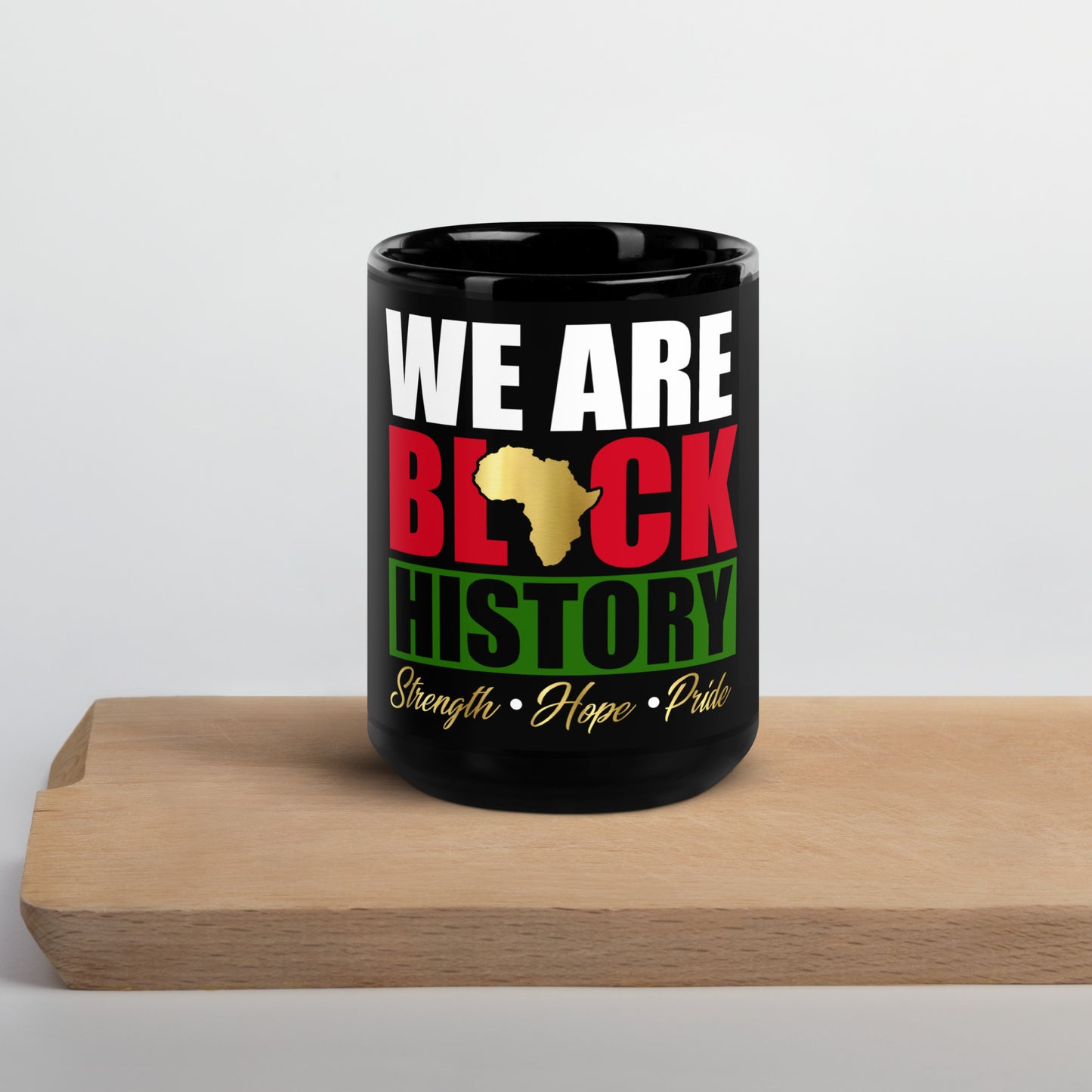 We Are Black History Glossy Mug