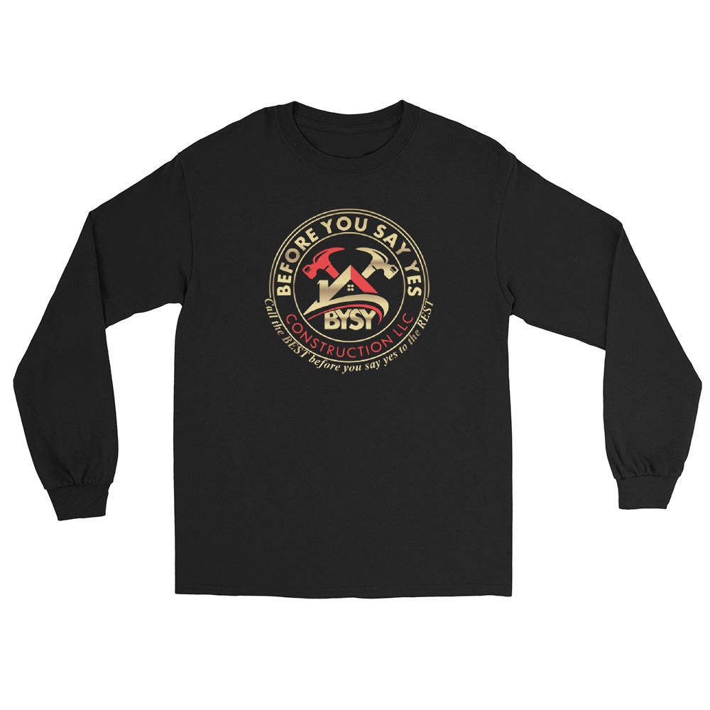 Before You Say Yes Men’s Long Sleeve Shirt