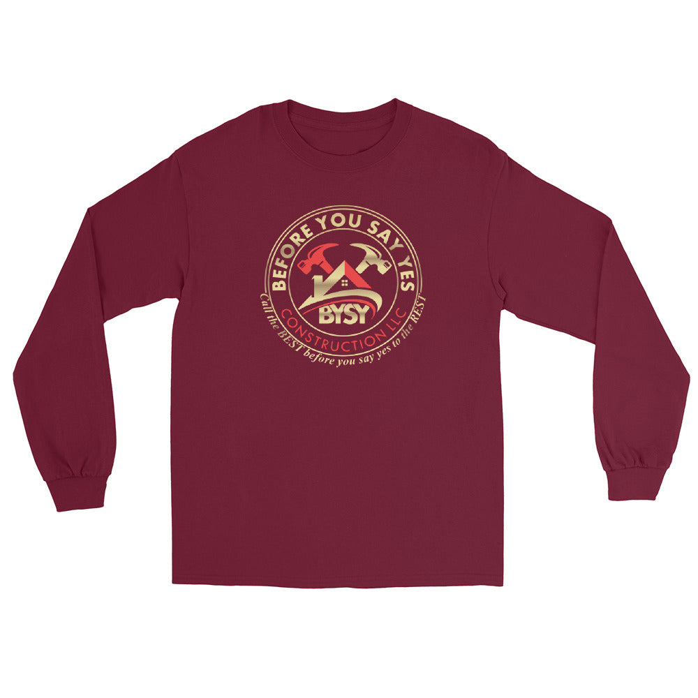 Before You Say Yes Men’s Long Sleeve Shirt