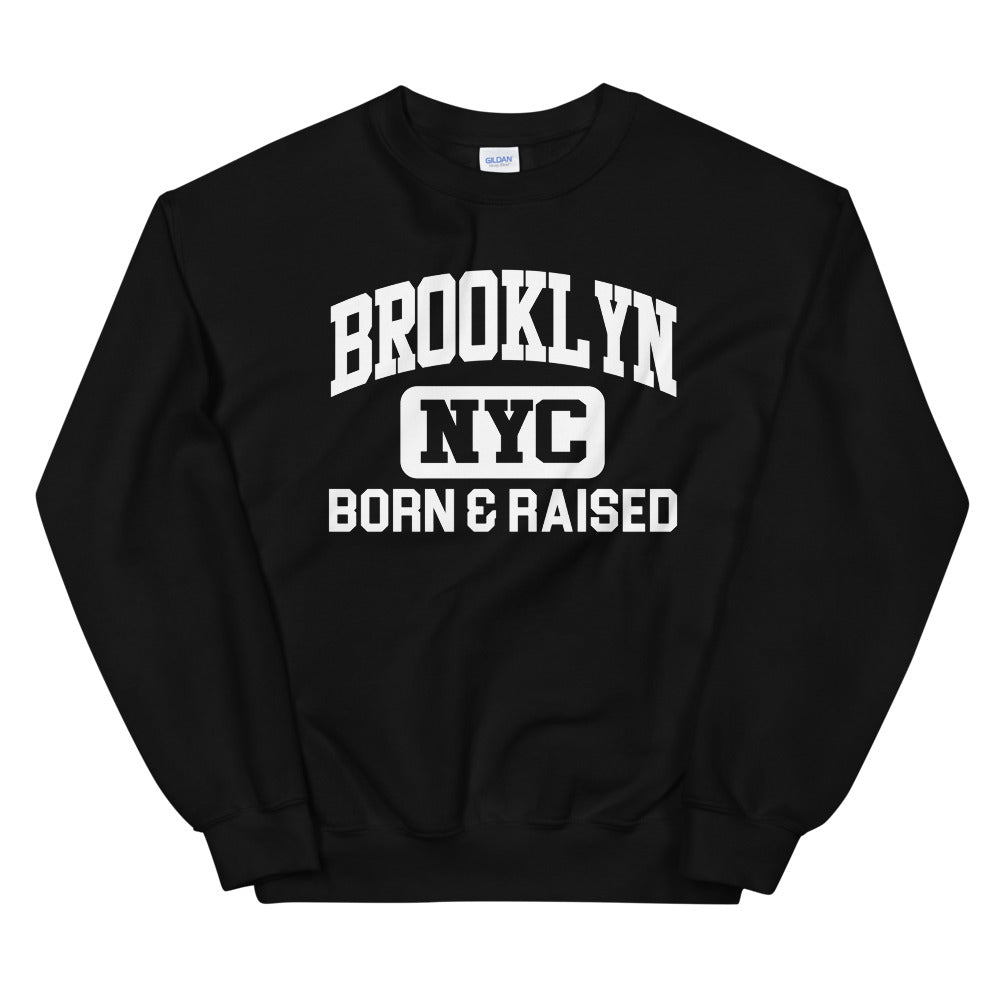 Brooklyn NY Born and Raised Unisex Hoodie – Harris Apparel LLC