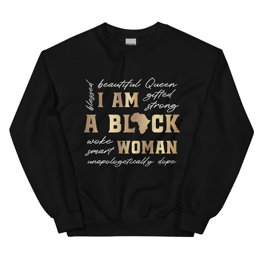 I am a Black Woman Unisex Sweatshirt