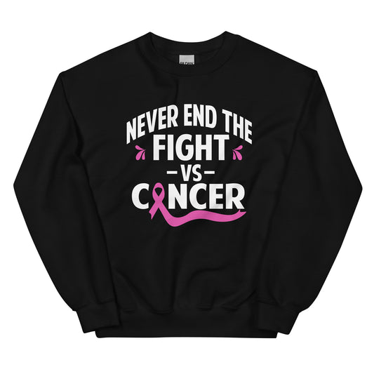 Never End The Fight Vs Cancer Unisex Sweatshirt