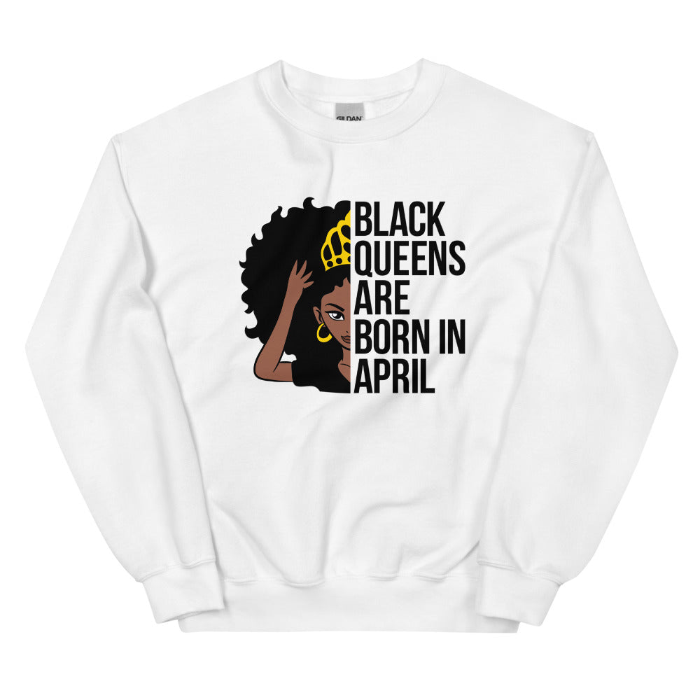 Black Queens Born In April Unisex Sweatshirt