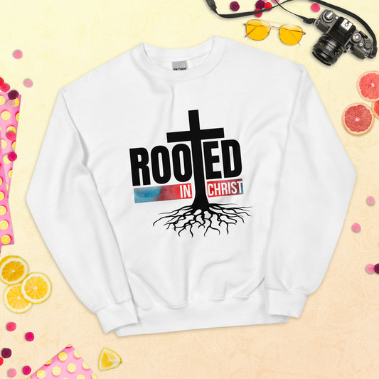 Rooted In Christ Unisex Sweatshirt