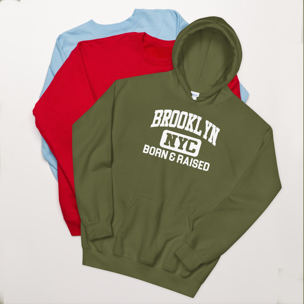 Brooklyn NY Born and Raised Unisex Hoodie