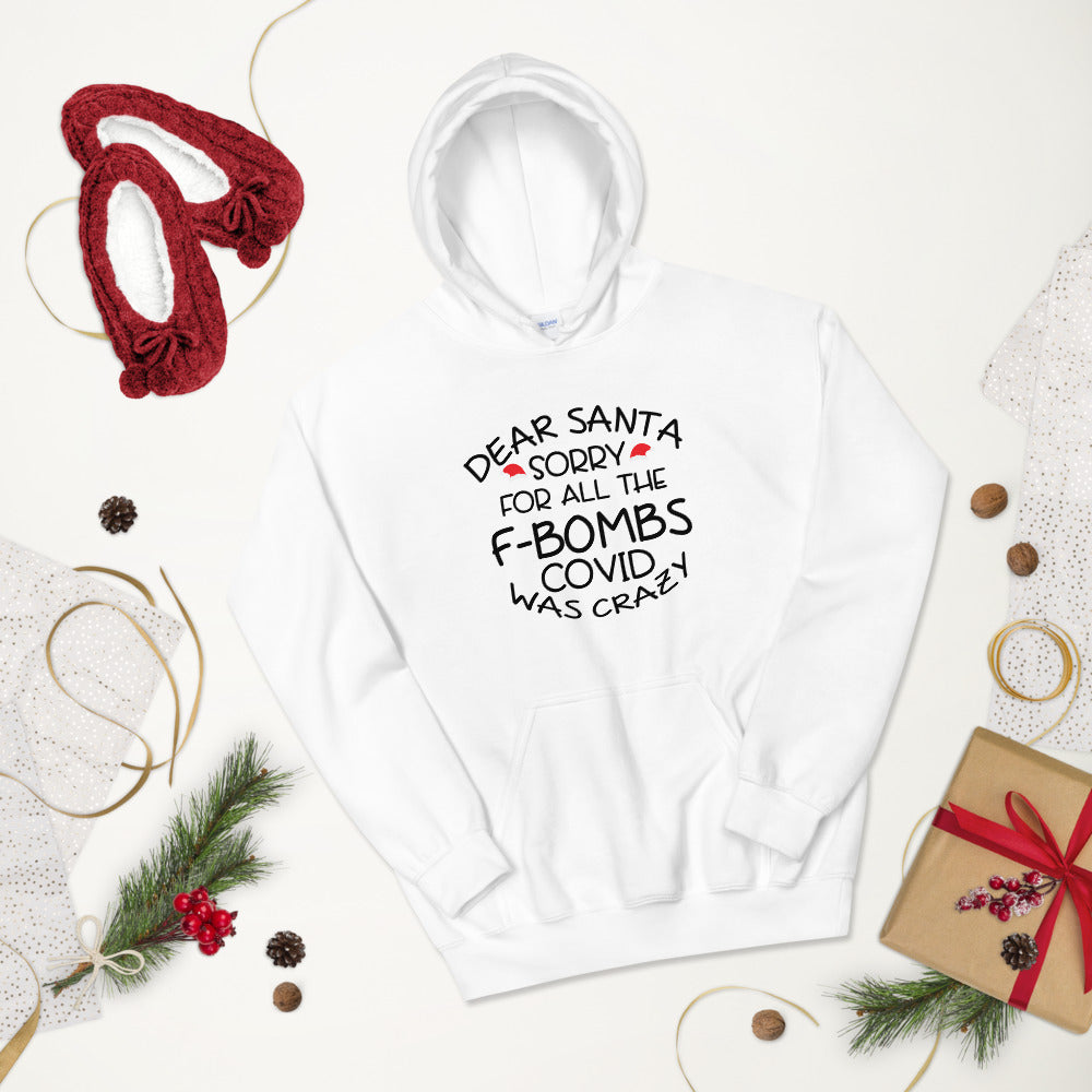 Dear Santa Sorry (White) Unisex Hoodie