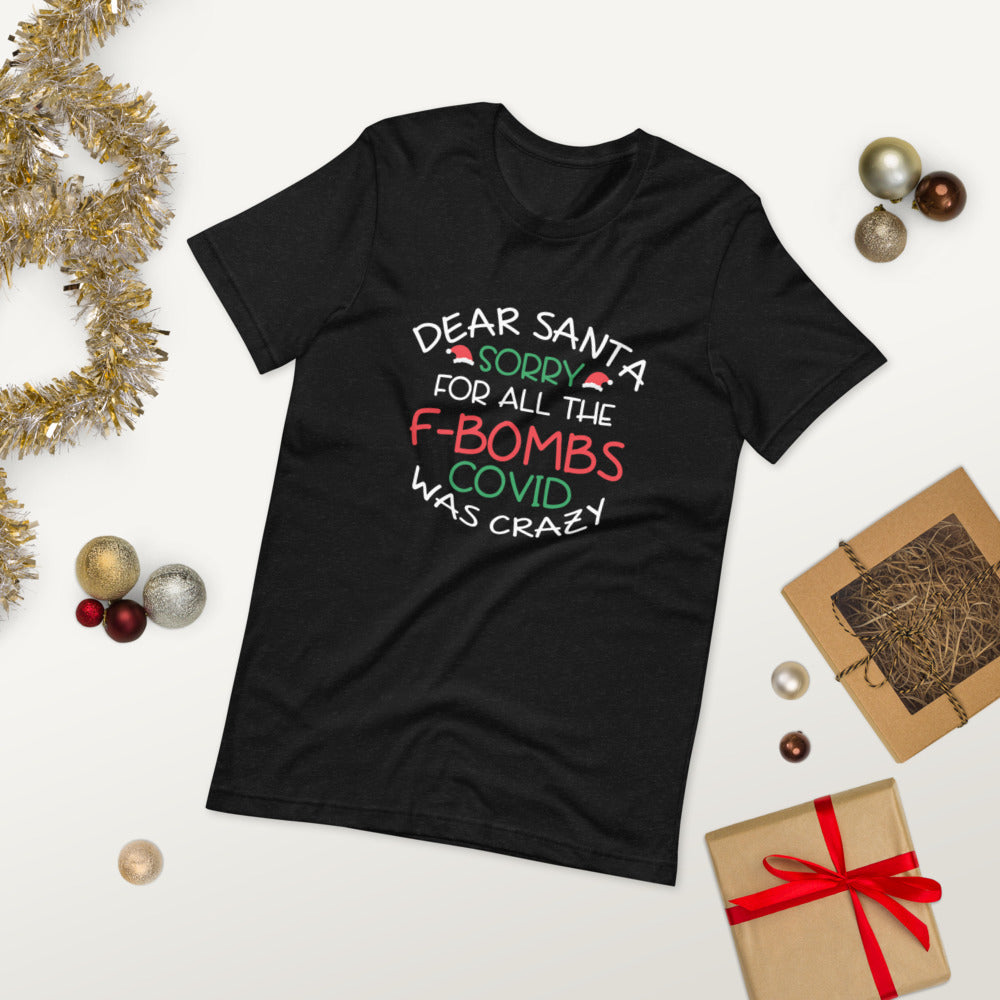Dear Santa Sorry Short-Sleeve Unisex T-Shirt