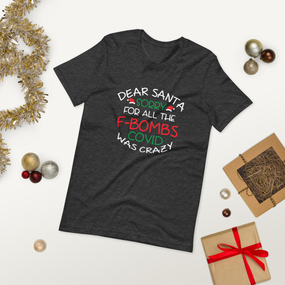 Dear Santa Sorry Short-Sleeve Unisex T-Shirt