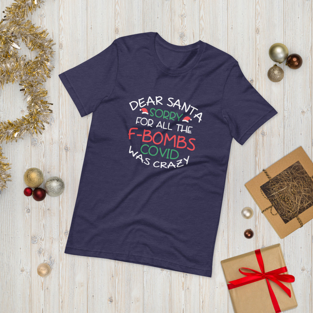 Dear Santa Sorry Short-Sleeve Unisex T-Shirt