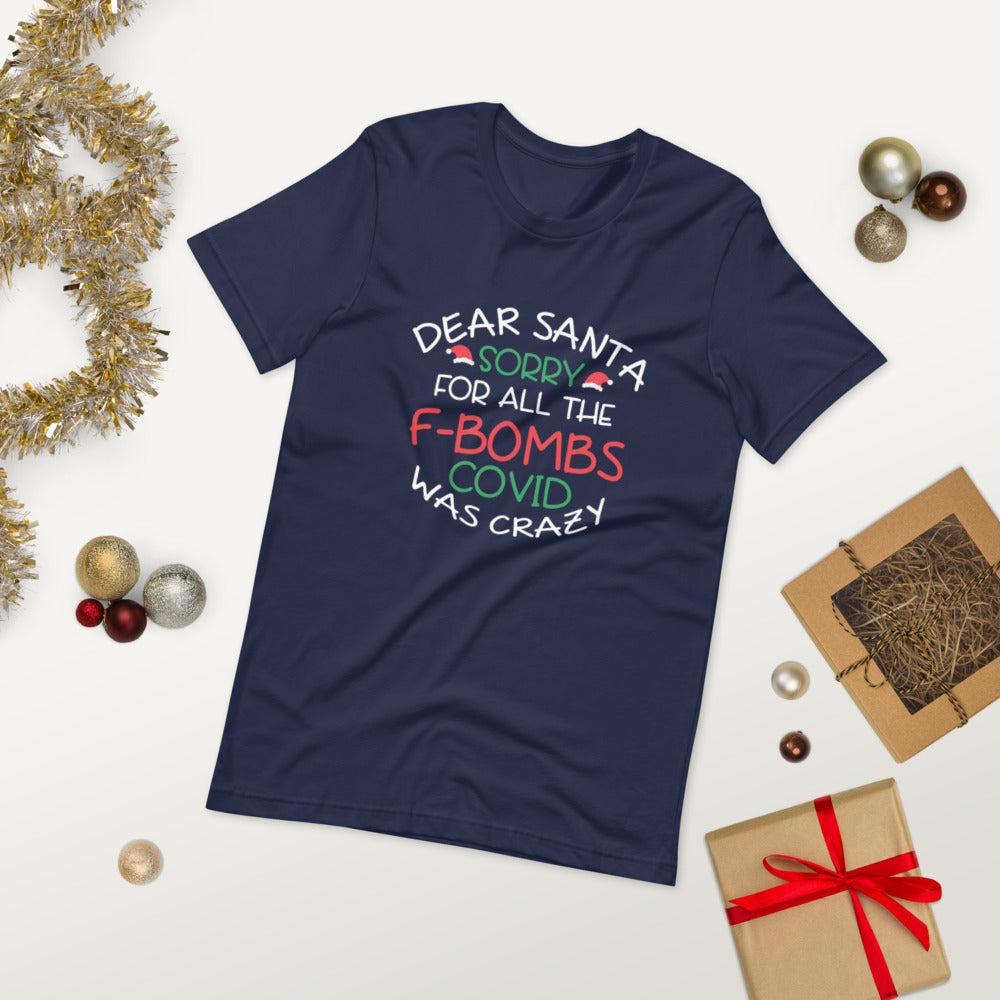 Dear Santa Sorry Short-Sleeve Unisex T-Shirt