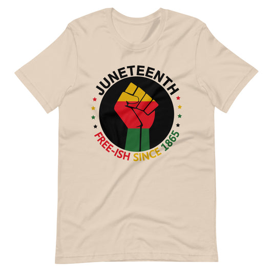 Juneteenth Free-ish Since 1865 Short-sleeve unisex t-shirt