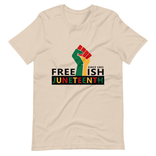 Free-ish 1865 Juneteenth Short-sleeve unisex t-shirt