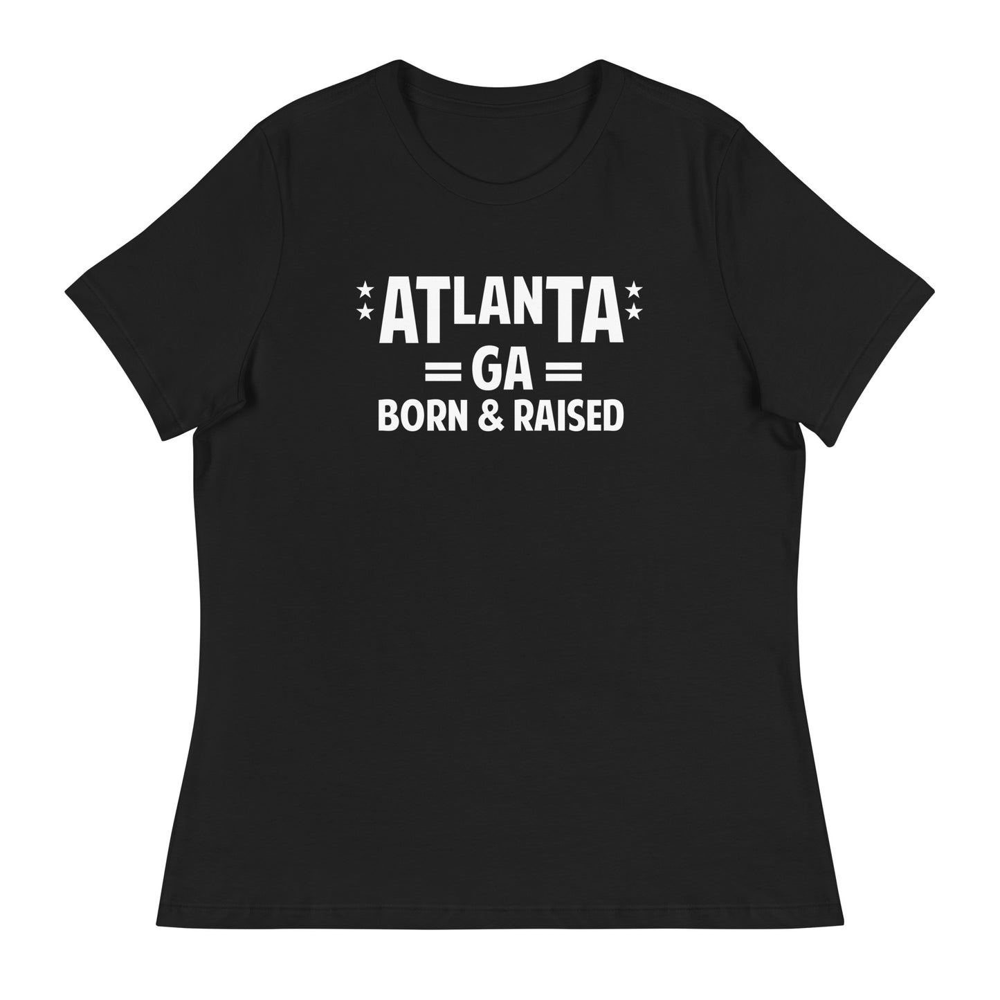 Atlanta Born and Raised Women's Relaxed T-Shirt
