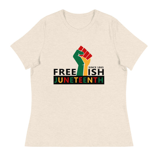Free-ish 1865 Juneteenth Women's Relaxed T-Shirt
