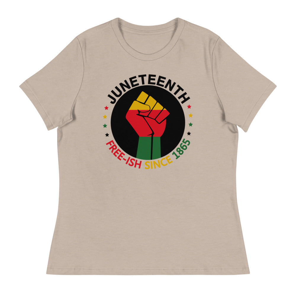 Juneteenth Free-ish Since 1865 Women's Relaxed T-Shirt