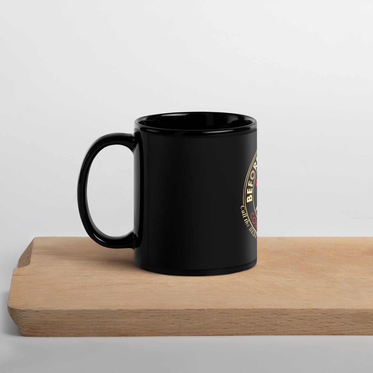 Before You Say Yes Black Glossy Mug