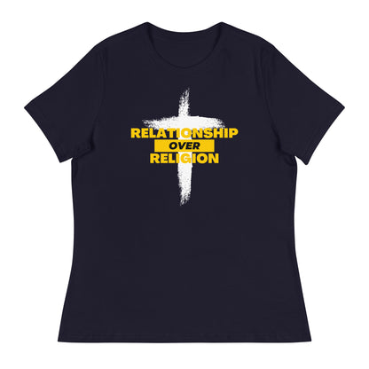 Relationship Over Religion Women's Relaxed T-Shirt