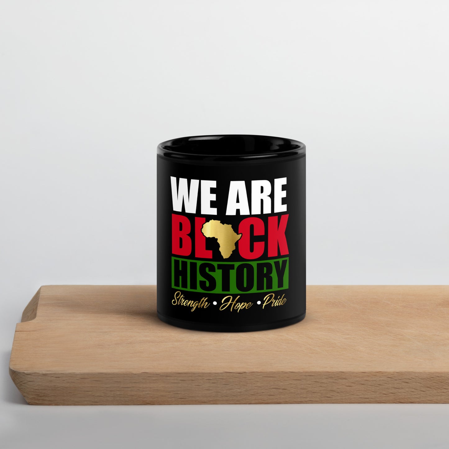We Are Black History Glossy Mug
