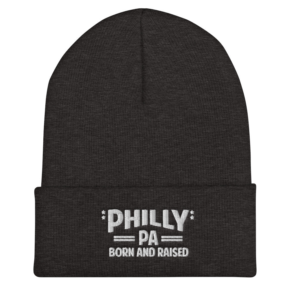 Philly PA Born and Raised Cuffed Beanie