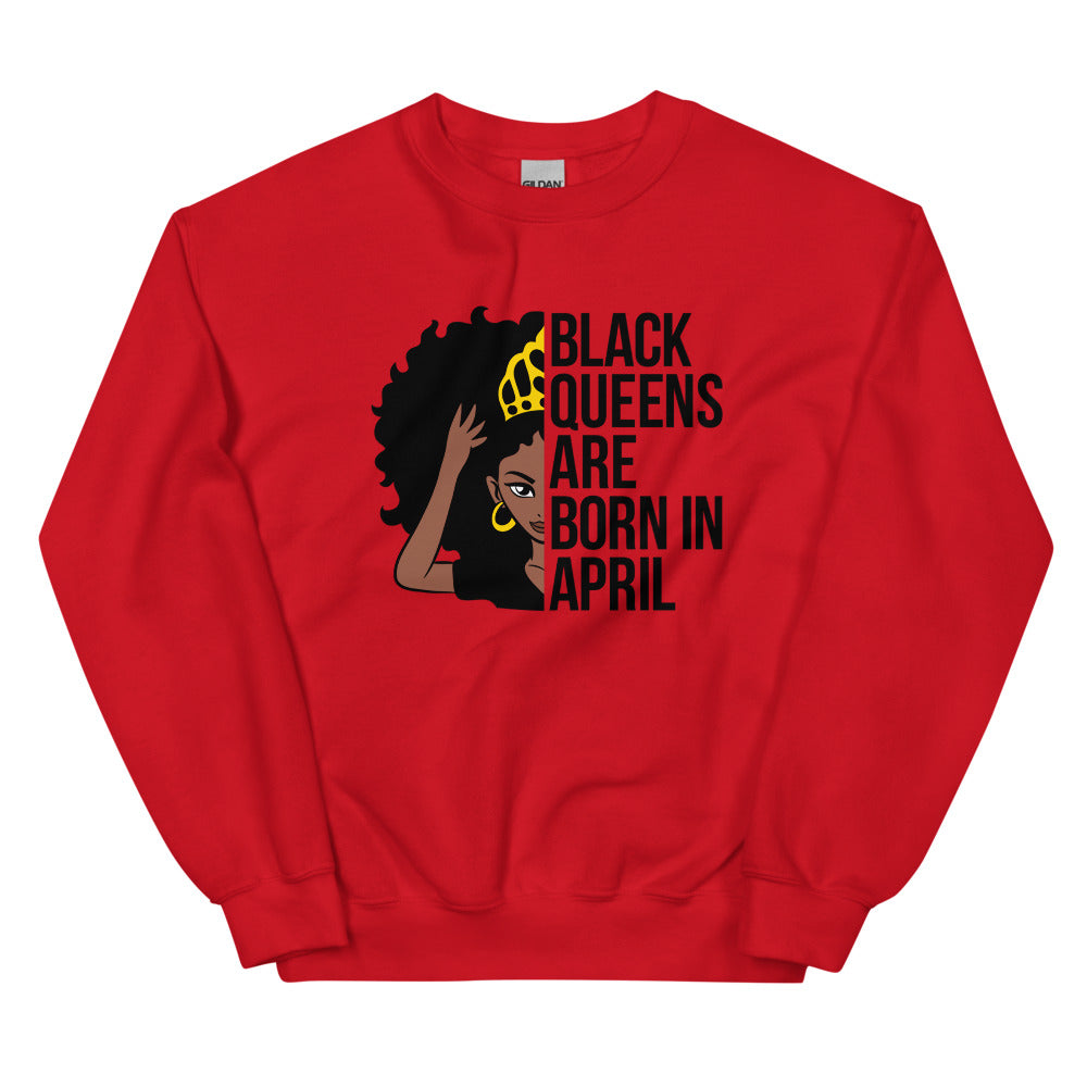 Black Queens Born In April Unisex Sweatshirt