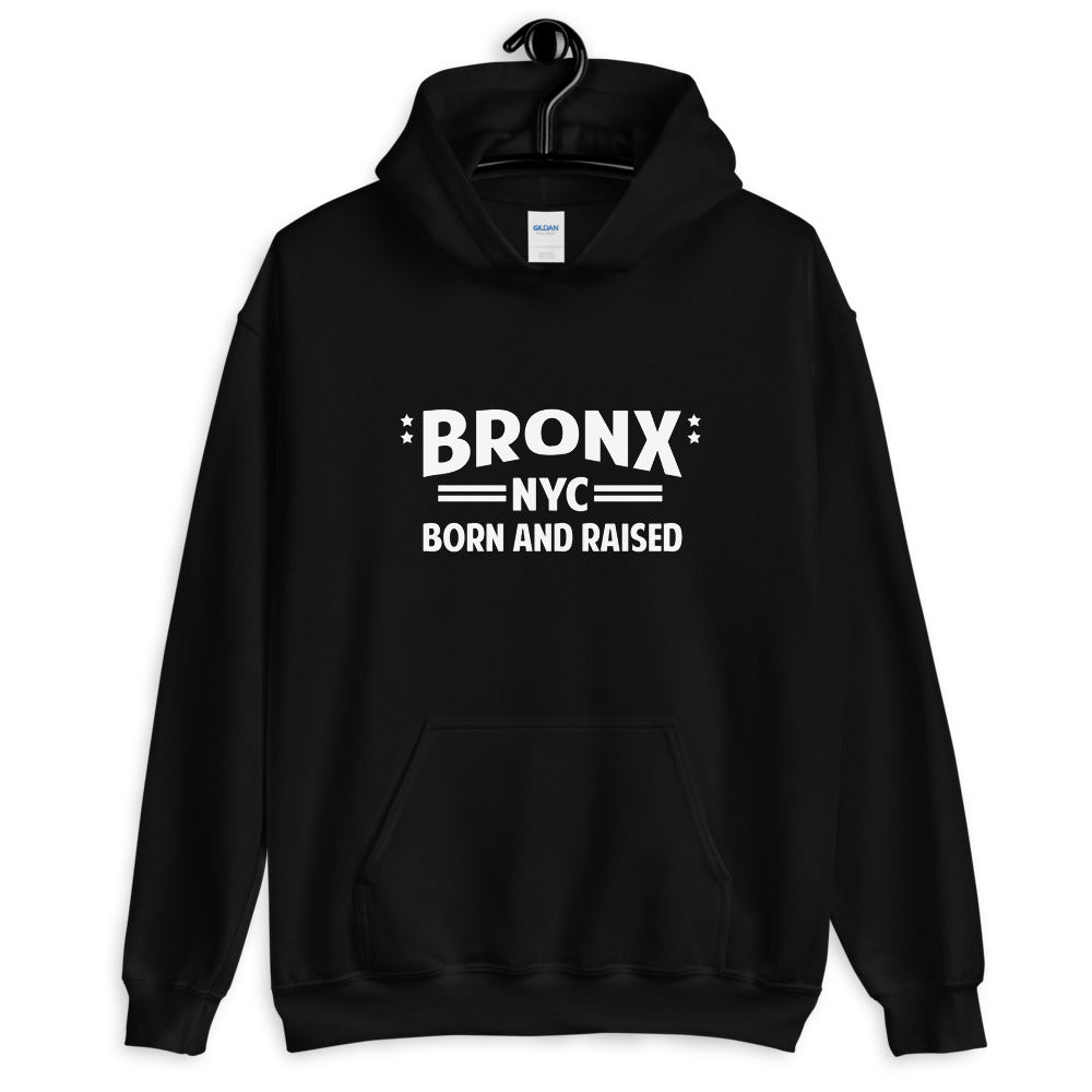Bronx NYC Born and Raised Unisex Hoodie