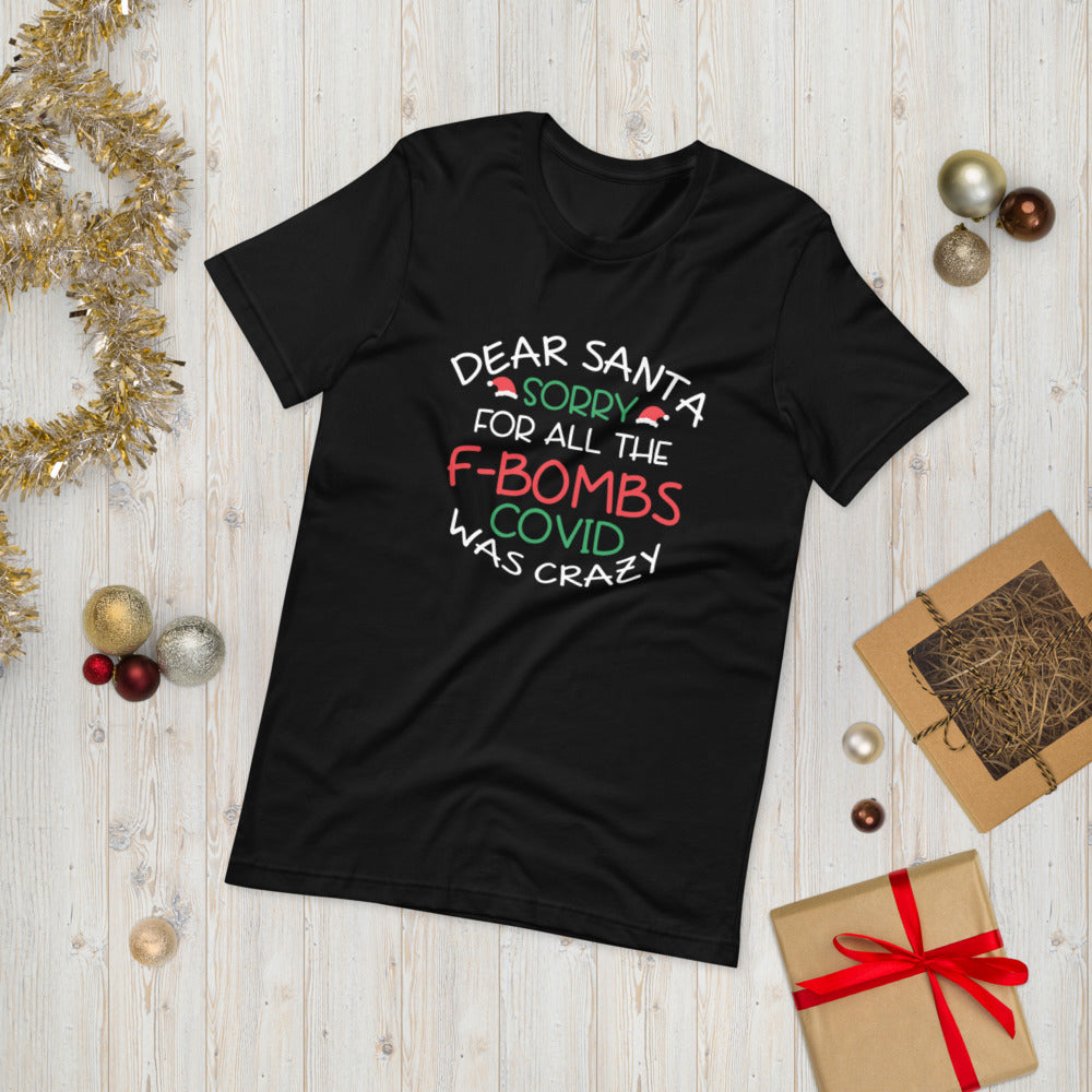 Dear Santa Sorry Short-Sleeve Unisex T-Shirt