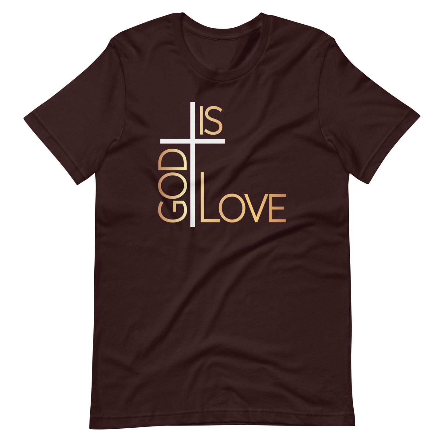 God Is Love Unisex t-shirt