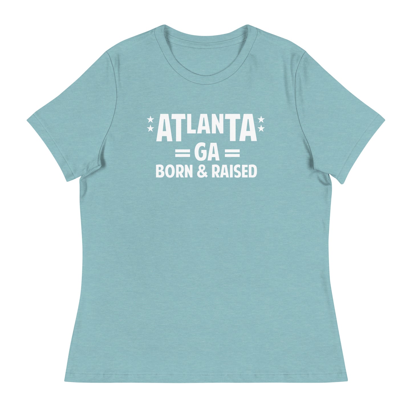 Atlanta Born and Raised Women's Relaxed T-Shirt