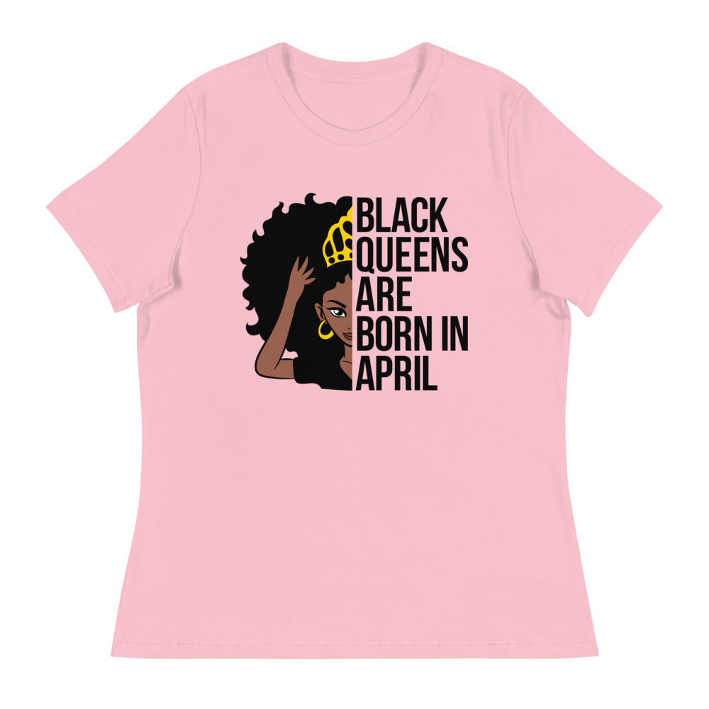 Black Queens Born In April Women's Relaxed T-Shirt